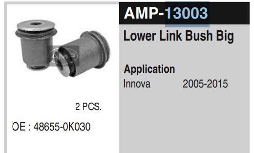 LOWER LINK BUSH BIG INOVA AMP-13003