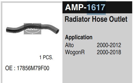 RADIATOR HOSES OUTLET ALTO/WAGON,AMP1617
