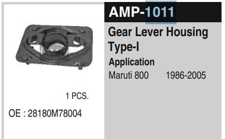GEAR LEVER HOUSING TYPE-1 M800 AMP1011