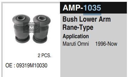 BUSH LOWER ARM TYPE M800 AMP-1035xxxxxx