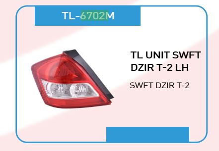 T. LIGHT DZIRE T2/SWIFT T2 LH TL-6702M