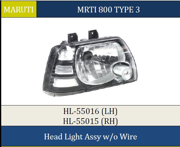 H.LIGHT W/O MARUTI 800 T3 RH 55015