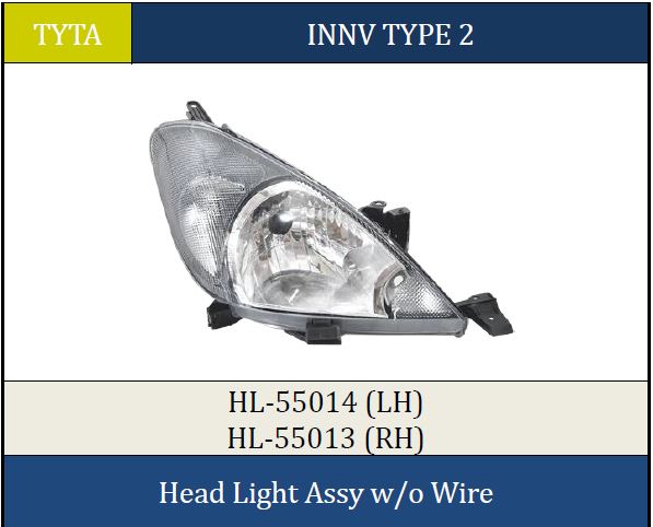 H.LIGHT INNOVA T1/T2 RH W/O WIRE 55013