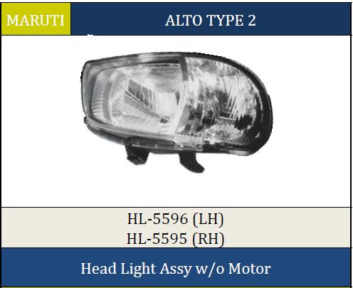 H.LIGHT ALTO T2 W/O MOTOR  RH HL-5595