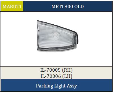 PARKING LIGHT ASSY MARUTI-800-RH 70005