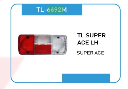 T.LIGHT SUPER ACE LH 6692M MINDA