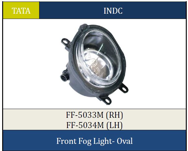 FOG LAMP INDICA W/O BLB LH FF5034M